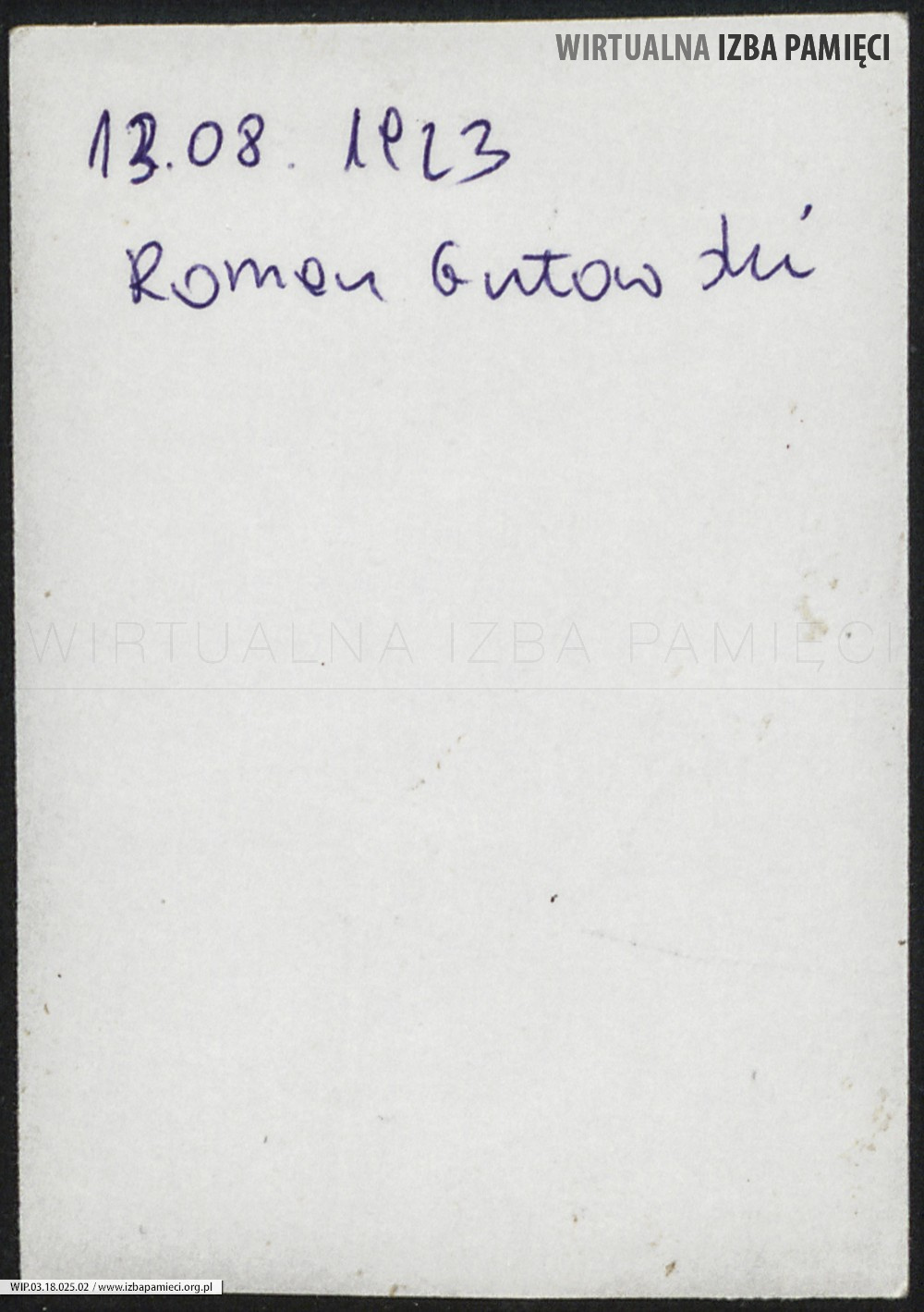 Rewers. Napis: 13.08.1923 (rok urodzenia) Roman Gutowski.